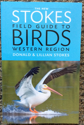 Stokes Western Birds Field Guide